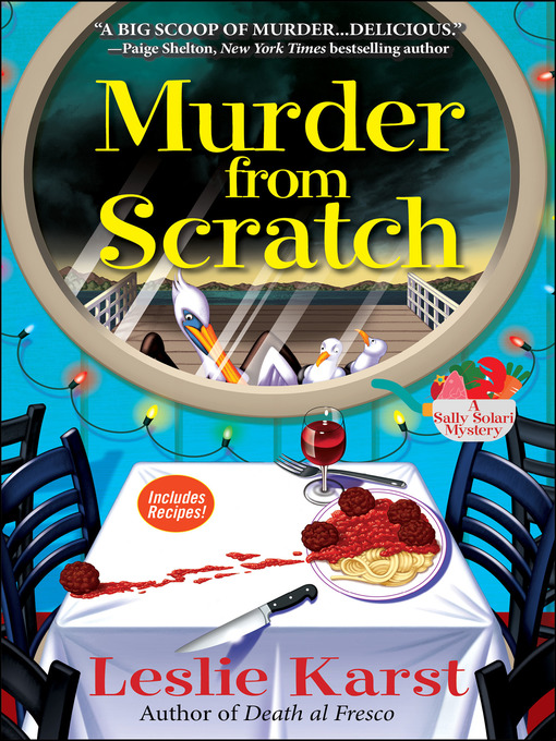 Title details for Murder from Scratch by Leslie Karst - Available
